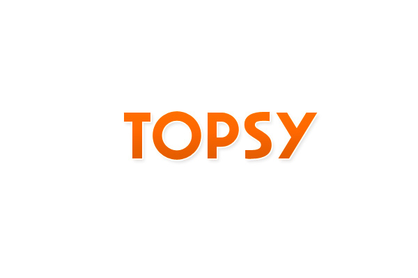 topsy