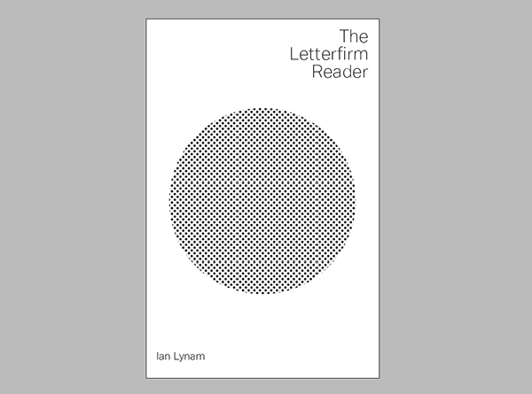 The Letterfirm Reader